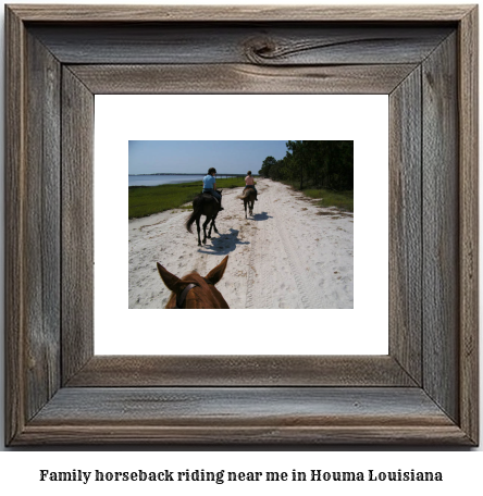 family horseback riding near me in Houma, Louisiana